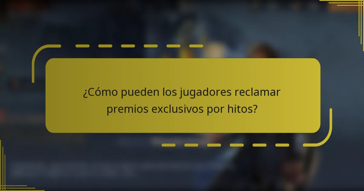 ¿Cómo pueden los jugadores reclamar premios exclusivos por hitos?