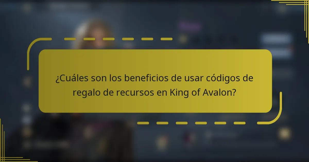 ¿Cuáles son los beneficios de usar códigos de regalo de recursos en King of Avalon?