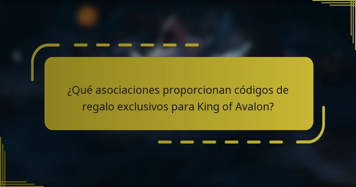¿Qué asociaciones proporcionan códigos de regalo exclusivos para King of Avalon?